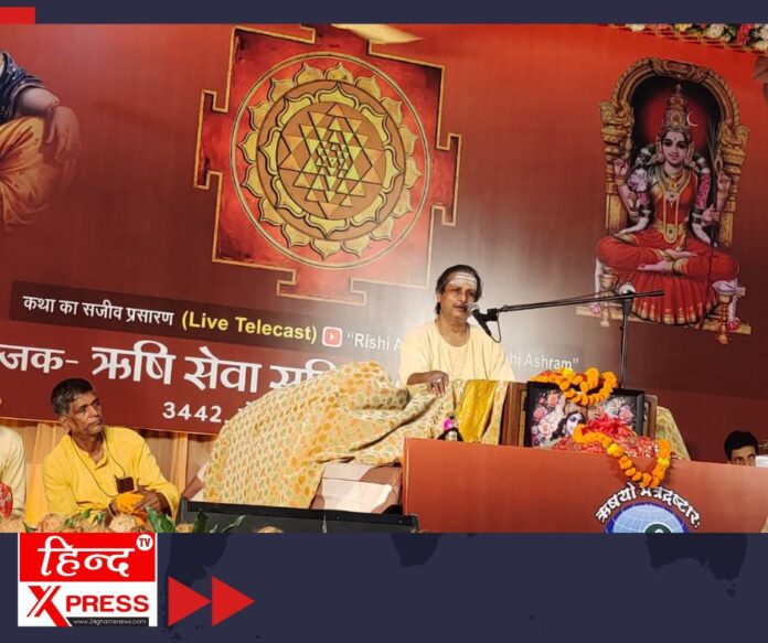 माया को चाहने वाला बिखर जाता है और भगवान को चाहने वाला निखर जाता है : राघव ऋषि